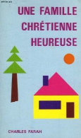 Une famille chretienne heureuse
